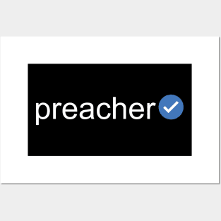 Verified Preacher (White Text) Posters and Art